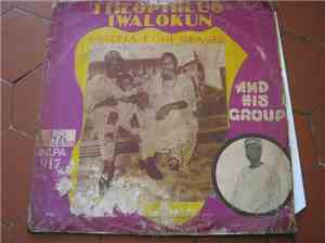 Theophilus Iwalokun & His Group - Nigeria Koni Gbagbe