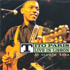Tito Paris - Tito Paris Live In Lisbon At Club B. Leza