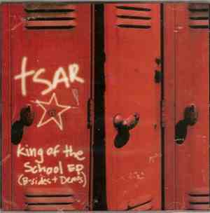 Tsar  - King Of The School EP (B-Sides + Demos)