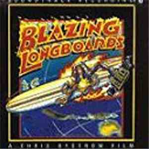 Various - Blazing Longboards