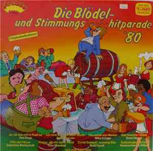 Various - Die Blödel- Und Stimmungshitparade '80