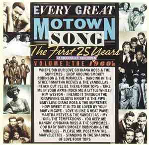 Various - Every Great Motown Song: The First 25 Years - Volume 1: The 1960' ...