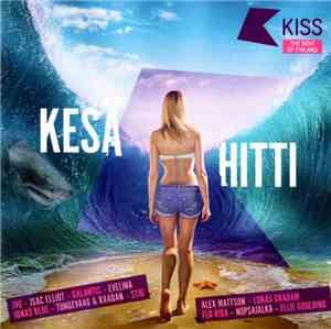 Various - Kiss Kesähitti