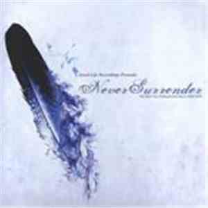 Various - Never Surrender