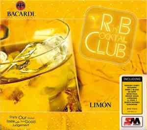 Various - R'n'B Cocktail Club - Bacardi Limon
