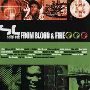 Various - Select Cuts From Blood & Fire