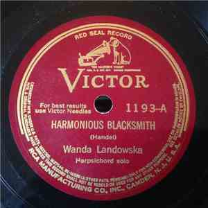 Wanda Landowska - Harmonious Blacksmith / Turkish March