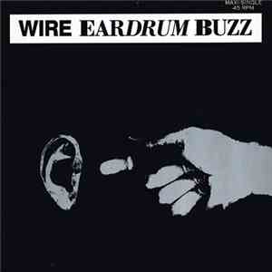 Wire - Eardrum Buzz