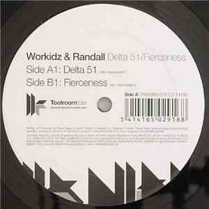 Workidz & Randall  - Delta 51 / Fierceness