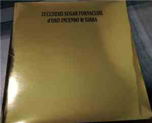 Zucchero Sugar Fornaciari - D'Oro Incenso & Birra