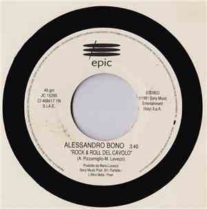 Alessandro Bono / Stefano Secchi - Rock & Roll Del Cavolo / Keep On Jammin'