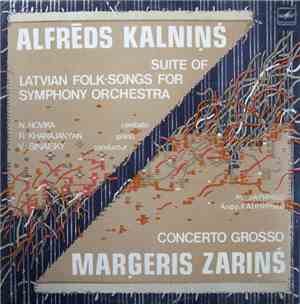 Alfrēds Kalniņš / Marģeris Zariņš - Suite Of Latvian Folk-Songs For Symphon ...