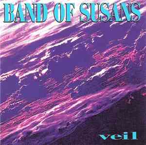 Band Of Susans - Veil