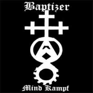 Baptizer - Mind Kampf