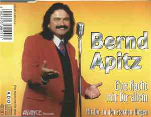 Bernd Apitz - Eine Nacht Mit Dir Allein