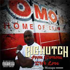 Big Hutch - From Pomona With Love