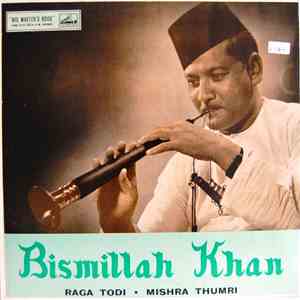 Bismillah Khan - Raga Todi • Mishra Thumri