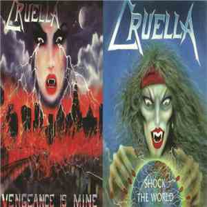 Cruella - Special Double CD: Vengeance Is Mine - Shock The World
