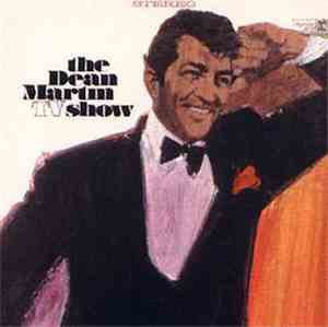 Dean Martin - The Dean Martin Television Show