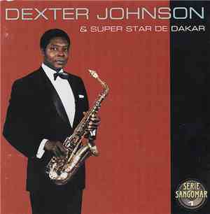 Dexter Johnson & Superstar De Dakar - Dexter Johnson & Superstar De Dakar