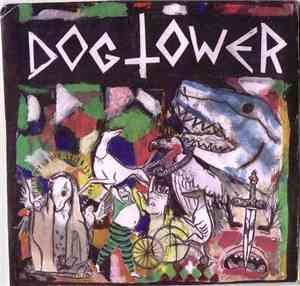 Dogtower - Joke Of The Month Mini LP Live