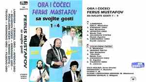 Ferus Mustafov - Ora I Čočeci Sa Svojite Gosti 1 + 4