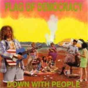 Flag Of Democracy - Down With People