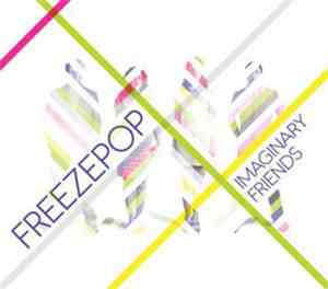 Freezepop - Imaginary Friends