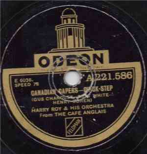 Harry Roy And His Orchestra - Canadian Capers / Tiger Rag