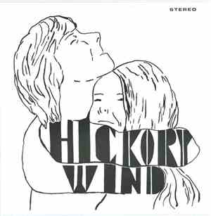 Hickory Wind - Hickory Wind