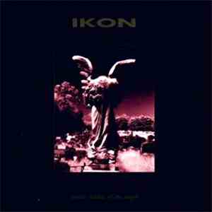 Ikon  - In The Shadow Of The Angel