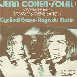 Jean Cohen-Solal Accompagné Par Les Cosmos Generation - Cyclical Game / Rag ...