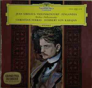 Jean Sibelius - Berliner Philharmoniker, Christian Ferras · Herbert von Kar ...