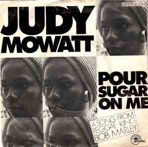 Judy Mowatt - Pour Sugar On Me