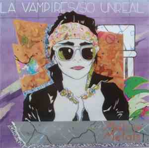 LA Vampires featuring Matrix Metals - So Unreal