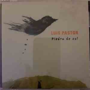 Luis Pastor - Piedra de Sol