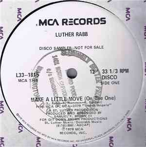 Luther Rabb - Make A Little Move (On The One)