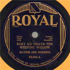 Martin And Roberts - Bury Me 'Neath The Weeping Willow / Dying Cowboy