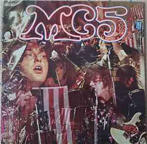MC5 - Kick Out The Jams