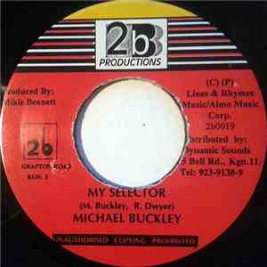 Michael Buckley  - My Selector