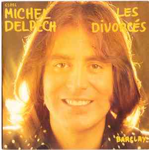Michel Delpech - Les Divorcés