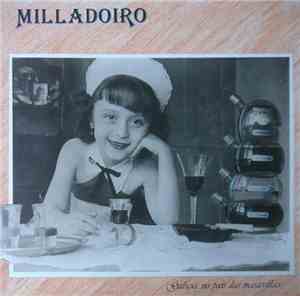 Milladoiro - Galicia No País Das Maravillas