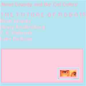 Newt Grundy And The Cut Cuties - The Future Of Robots