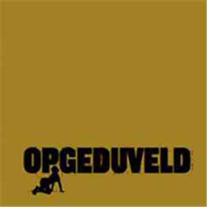 Opgeduveld - Opgeduveld