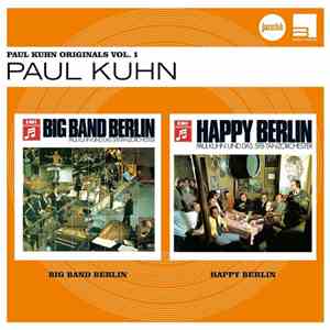 Paul Kuhn Und Das SFB-Tanzorchester - Paul Kuhn Originals Vol.1