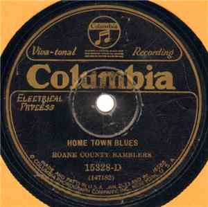 Roane County Ramblers - Home Town Blues / Southern No. 111