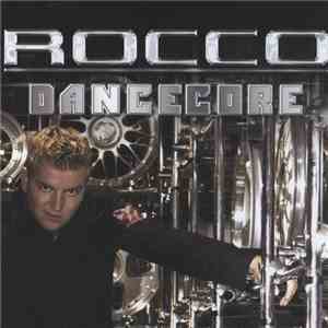 Rocco - Dancecore