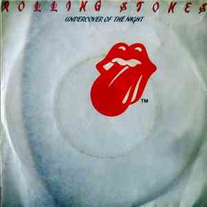 Rolling Stones - Undercover Of The Night