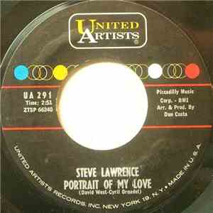 Steve Lawrence  - Portrait Of My Love / Oh How You Lied