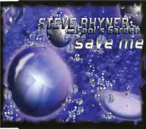 Steve Rhyner Feat. Fool's Garden - Save Me